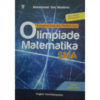 Kumpulan Soal dan Pembahasan Olimpiade Matematika SMA