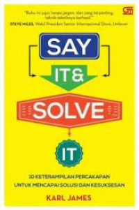 Say It & Solve It