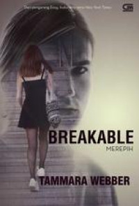 BREAKABLE : MEREPIH