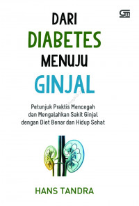 DARI DIABETES MENUJU GINJAL