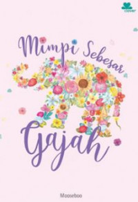 Mimpi Sebesar Gajah