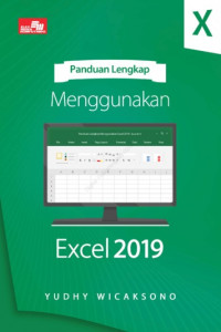 Panduan Lengkap Menggunakan Excel 2019