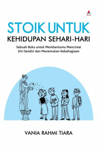 Stoik untuk Kehidupan Sehari-Hari