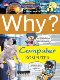 WHY? Computer