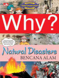 WHY? Natural Disasters