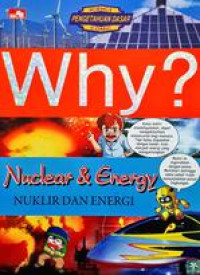 WHY? Nuclear & Energy