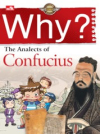 WHY? The Analects of Confucius