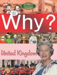 WHY? United Kingdom