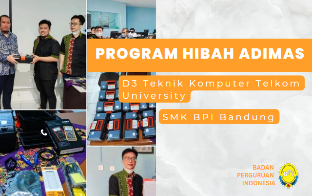 SMK BPI menerima hibah starter kits Program Abdimas D3 Teknik Komputer Telkom University