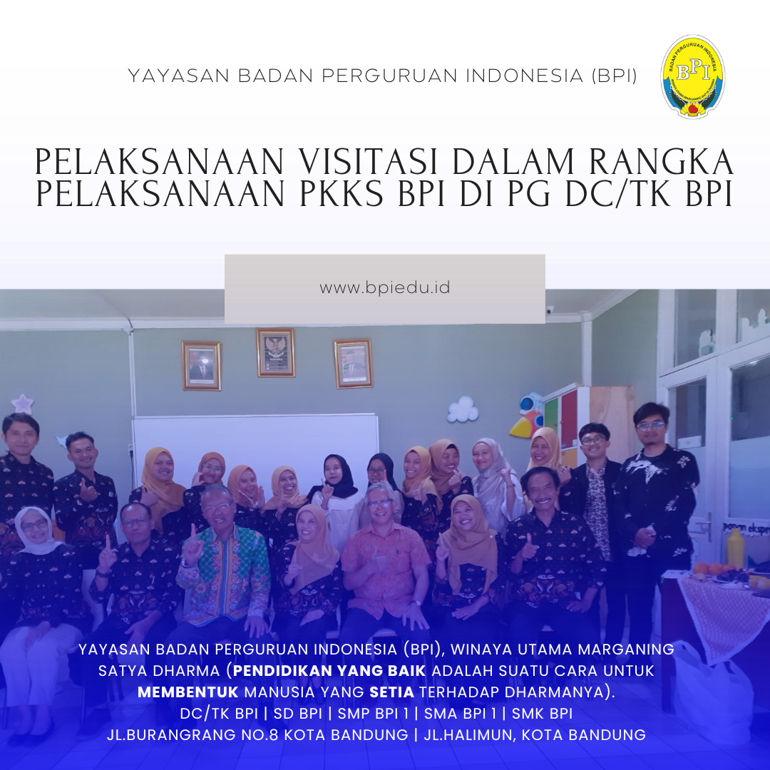 Visitasi Kegiatan Penilaian KS TK BPI